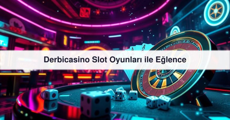 Derbicasino Slot